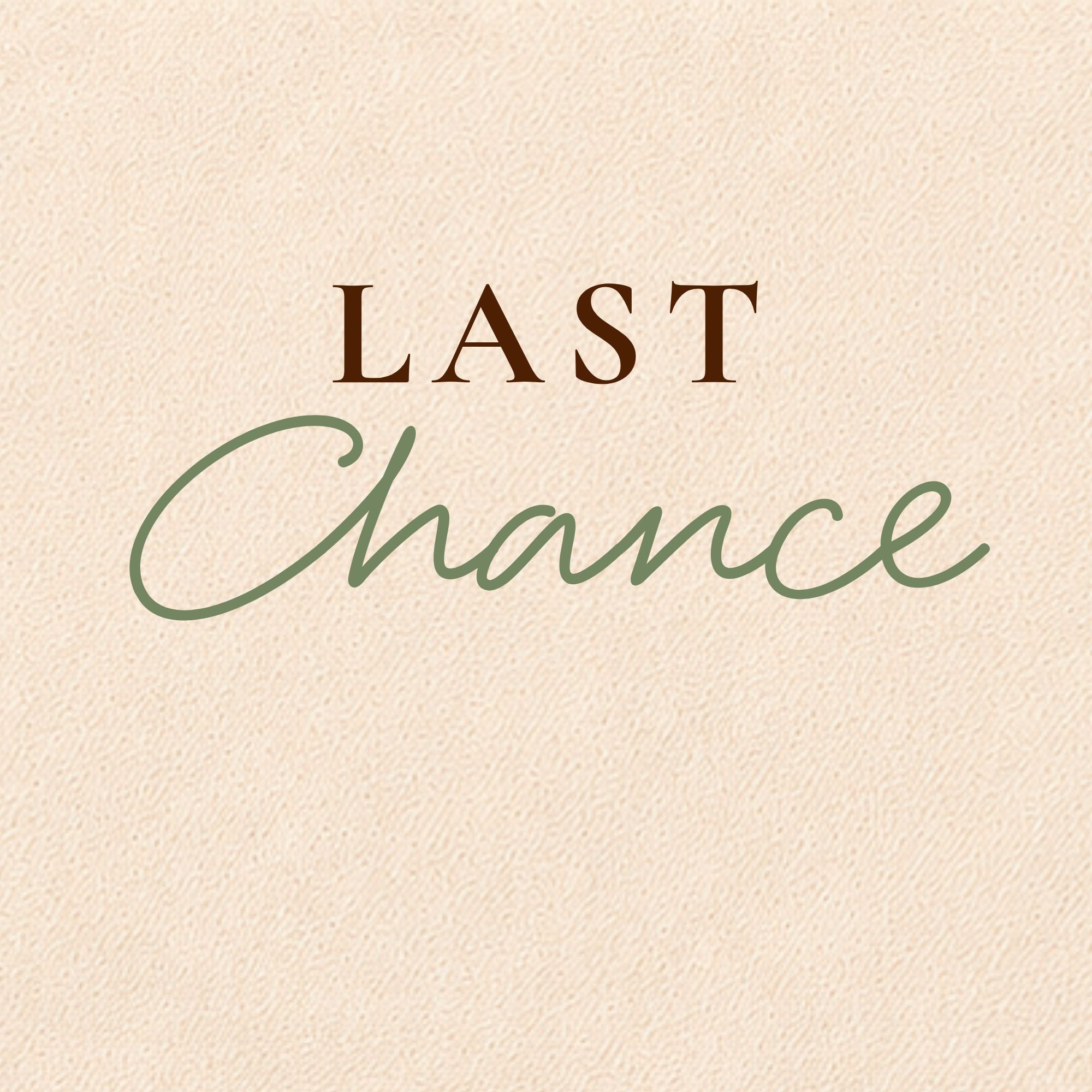 Last Chance